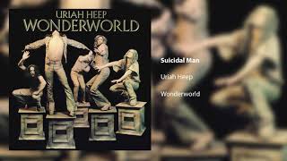 Uriah Heep - Suicidal Man (Official Audio)