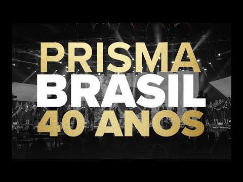 Prisma Brasil 40 anos