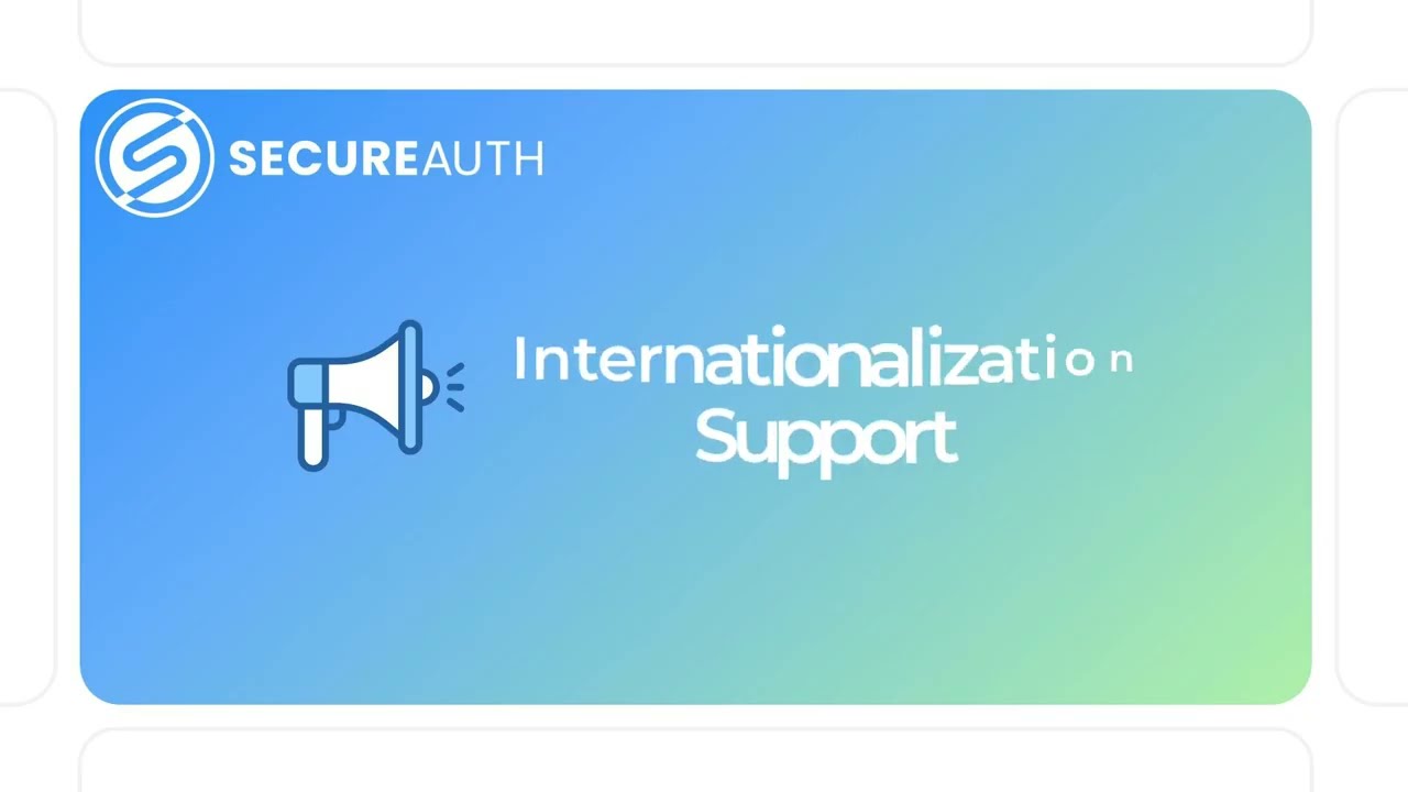 Introducing Internationalization Support in SecureAuth CIAM