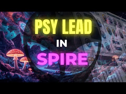 How to Make a Psytrance Lead in Spire | Sound Design Tutorial (Astrix / Vini Vici Style)