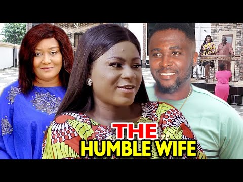 The Humble Wife NEW MOVIE Season  3&4 - Destiny Etiko 2020 Latest Nigerian Nollywood Movie