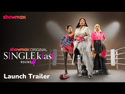 Single Kiasi | Season 4 | Launch trailer | Showmax Original thumbnail