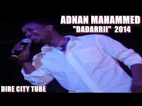 Adnan Mohammed--(DADARRII)--Oromo Music---2014