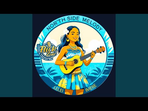 LeLei imire-NORTH SIDE MELODY