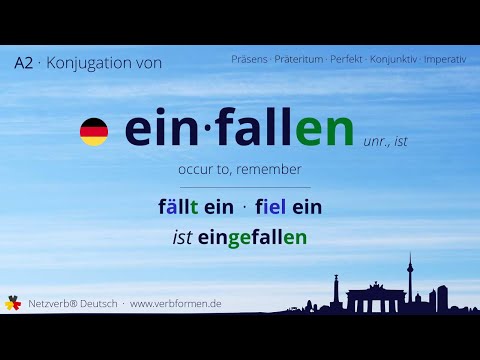 Konjugation des Verb „einfallen“ - alle Zeitformen lernen, Übersetzung, Tutorial