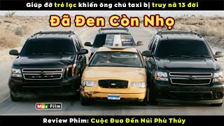 Tài xế giúp người mà bị truy nã 13 đời - review phim Cuộc Đua Đến Núi Phù Thủy