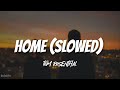 Home - Tom Rosenthal (Slowed)