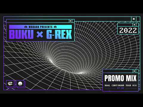 G-REX, Buku - Dual Continuum Tour Mix [VISUALIZER]