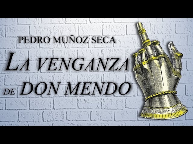 Vídeo relacionado con La venganza de Don Mendo: Caricatura de tragedia en cuatro jornadas, original, escrita (El teatro moderno)