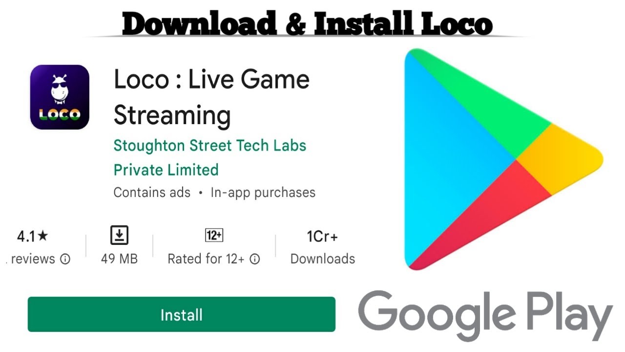How to Download and Install Loco Live Game Streaming app | Techno Logic