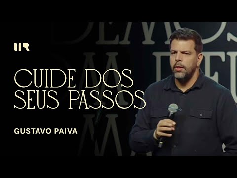 Culto Celebração Noturno | Cuide dos Seus Passos - Gustavo Paiva | IIR Brasil | 16/11/2025