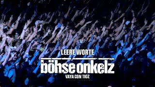 Böhse Onkelz - Leere Worte (Vaya con tioz)