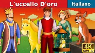 L’uccello D’oro | The Golden Bird in Italiano | Storie Per Bambini | Italian Fairy Tales