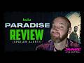 Paradise Hulu Post Apocalyptic Thriller Mystery Drama Review