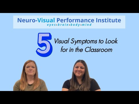 5 Visual Symptoms to Look for in the Classroom