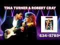 Tina Turner & Robert Cray | 634-5789 (LIVE - 1986)