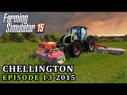 Let's Play Farming Simulator 15 | Chellington 2015 | Episode 13