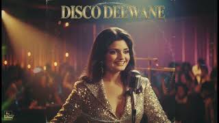 Download lagu DISCO DEEWANE | Retro Disco Vibes | Vintage Groove mp3