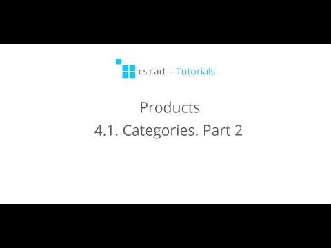 CS-Cart Tutorials. Online Shop Products - Categories. Part 2