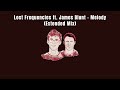 Lost Frequencies ft. James Blunt - Melody (Extended Mix)