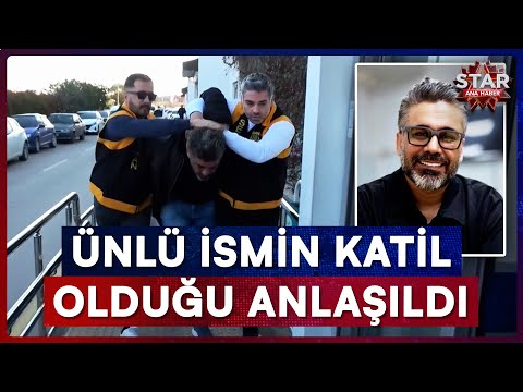Ünlü İsmin 2 Cinayetten Aranan Bir Katil Olduğu Ortaya Çıktı! | Star Ana Haber