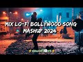 Remix Lo-Fi Bollywood Mashup Song | ⚡sløωeͥdrͣeͫ🆅erb⚡ LoFi Slowed Reverb Hindi Love Song #trending