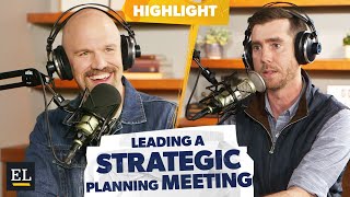 How to ACTUALLY Lead a Strategic Planning Meeting