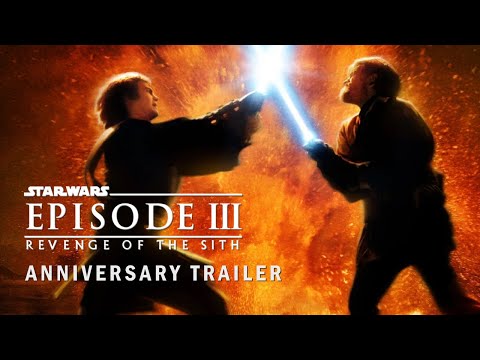 Star Wars: Revenge of the Sith | 20th Anniversary Trailer