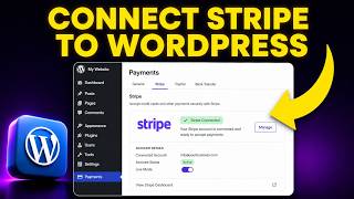 How to Connect Stripe to WordPress (FAST & EASY)