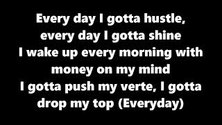 Ace Hood - Everyday (Lyrics)