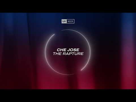 Che Jose - The Rapture