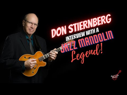 Jazz Mandolin Master Don Stiernberg Interview #rockpopmandolin  #mandolin #mandolinplayer #jazz