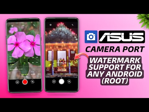 ⚡ASUS Zenfone 8 Camera Port With Watermark Support For Any Android (Root Needed)