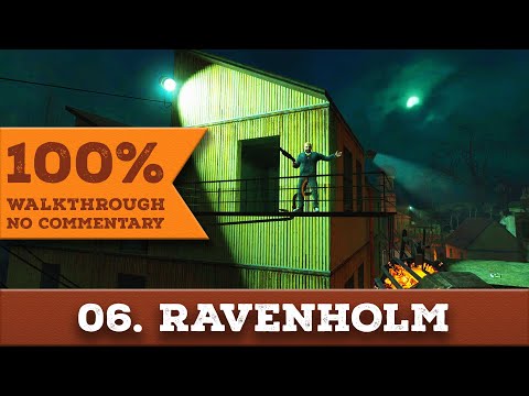 Half Life 2: Update Walkthrough (Hard, All Achievements) part 6 "WE DON'T GO TO RAVENHOLM..."