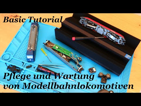 Christians Modellbahn - Basic Tutorial - Wartung, Reinigung und Pflege von Modellbahnlokomotiven