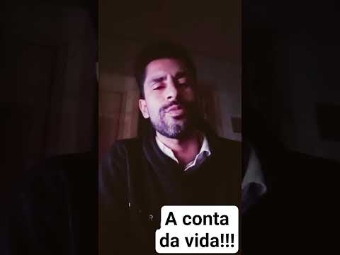 A conta da vida !