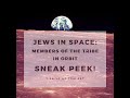 Jews in Space: A Sneak Peek