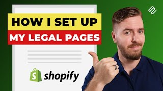 Legal Setup for Shopify (Privacy Policy, Terms of Service, Refunds, Sh