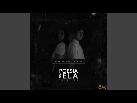 Poesia Pra Ela 2 - Duda Raposo