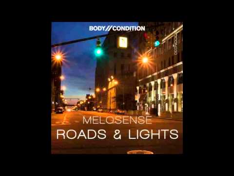 Melosense - Roads & Lights