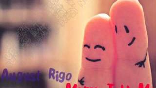 August Rigo - Mama told me
