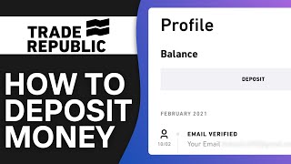 How To Deposit Money in Trade Republic (2024) Full Guide