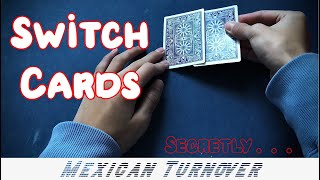 The Mexican Turnover | Card Switch Tutorial | Sleight of Hand
