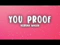 Morgan Wallen You Proof Lyrics