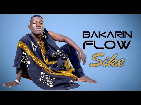 BAKARIN FLOW - SIKE (2021)
