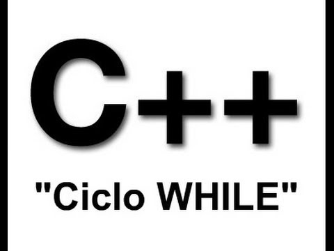 TUTORIAL C++ ITA 5 - Ciclo While