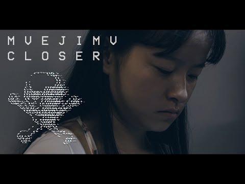 MVEJIMV - Closer
