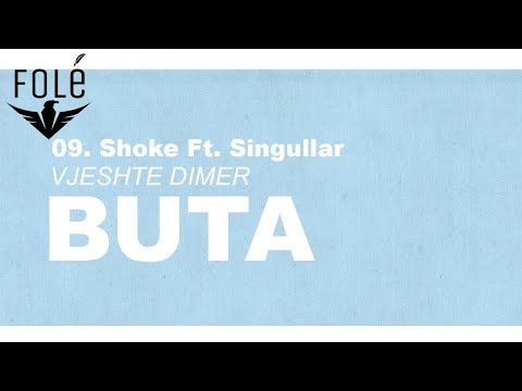 Buta - Shoke ft. Singullar (prod. YUNGGLIZZY)