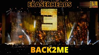 Eraserheads 2022 - Back2Me