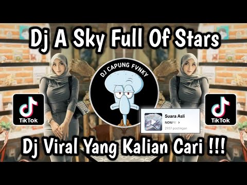 DJ COUSE YOU'RE A SKY || DJ A SKY FULL OF STARS BY DJ PINPIN ‎VIRAL TIKTOK 2025 🔥‎‎